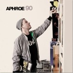 Aphroe - 90 Album Cover