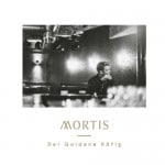 Mortis - Der goldene Kaefig Album Cover