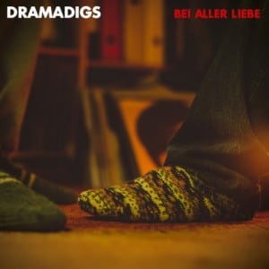 Dramadigs-Bei-aller-Liebe-Album-Cover-300x300.jpg