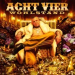 AchtVier - Wohlstand Album Cover