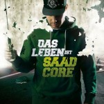 Baba Saad - Das Leben ist Saadcore Album Cover