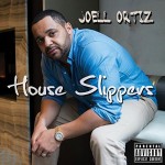 Joell Ortiz - House Slippers Album Cover