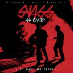 Swiss & die Andern - Schwarz Rot Braun EP Cover