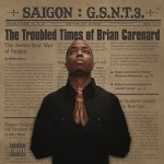 Saigon - Troubled Times of Brian Carenard Album Cover