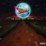 Wale - The Album about nothing Album Cover