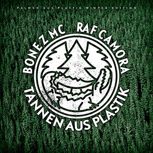 Bonez-MC-RAF-Camora-Tannen-aus-Plastik-Album-Cover.jpg