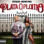 Fat Joe - Remy Ma - Plata O Plomo Album Cover