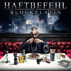 Haftbefehl - Blockplatin Album Cover