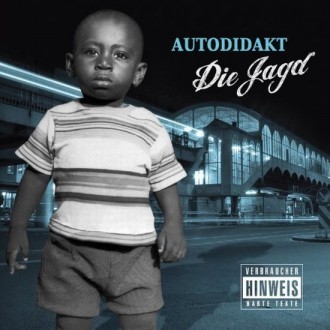 Autodidakt - Die Jagd Album Cover