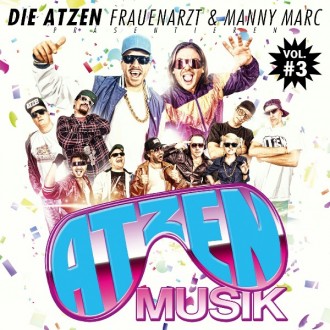 Frauenarzt & Manny Marc - Atzen Musik Vol.3 Album Cover