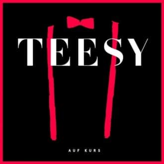 Teesy - Auf Kurs EP Cover