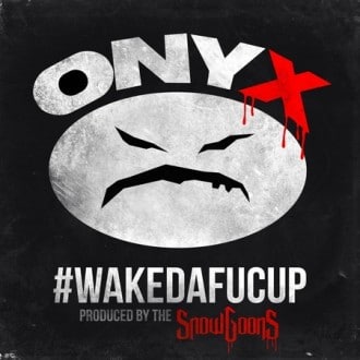 Onyx - wakedafucup Album Cover