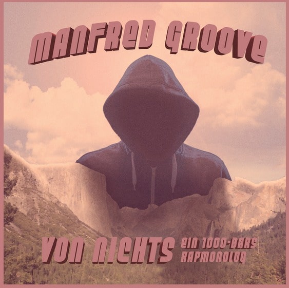 Manfred Groove - Von Nichts Album Cover