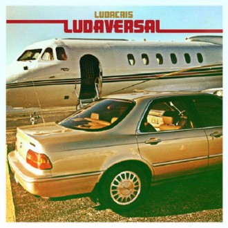 Ludacris - Ludaversal Album Cover