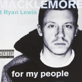Macklemore - Ryan Lewis - For My People Album Cover