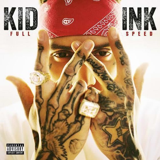 Kid Ink - Full Speed Album Cover