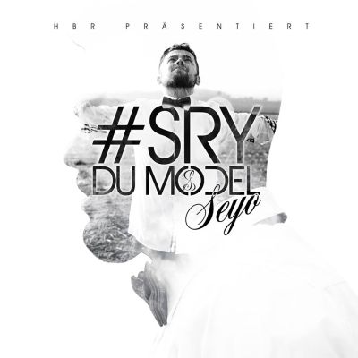 Seyo - Sry du Model Album Cover