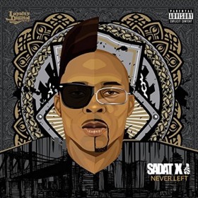 Sadat X - Never Left Album Cover