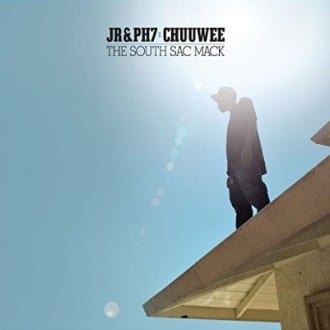 JR&PH7 - Chuuwee - The South Sac Mack Album Cover