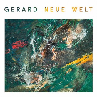 Gerard - Neue Welt Album Cover