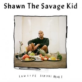 Shawn the Savage Kid - Lowlife Schickmicki Album Cover