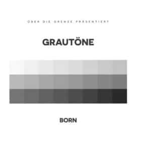 Born - Grautoene Album Cover