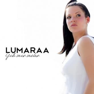 Lumaraa - Gib mir mehr Album Cover