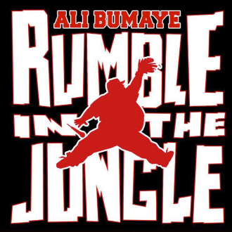 Ali Bumaye - Rumble In The Jungle Cover