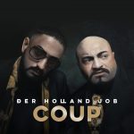 Haftbefehl Xatar Coup - Der Holland Job Album Cover