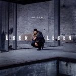 Mister Mex - Ueber Leben Album Cover