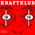 Kraftklub - Keine Nacht für Niemand Album Cover