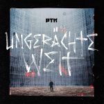 PTK - Ungerächte Welt Album Cover