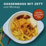 Gossenboss mit Zett - 100 Kilo schlechter Rap Album Cover