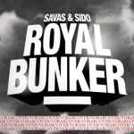Savas - Sido - Royal Bunker Album Vorabcover