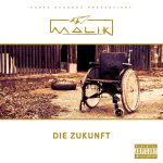 Malik - Die Zukunft Album Cover