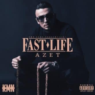 Azet - Fast Life Album Cover