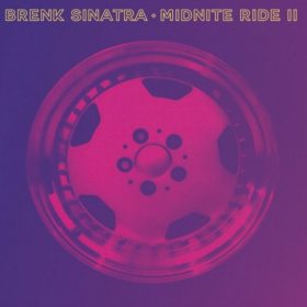 Brenk Sinatra - Midnite Ride 2 Album Cover