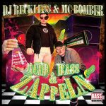 Dj Reckless x MC Bomber - Acid Bass Zappeln Album Cover