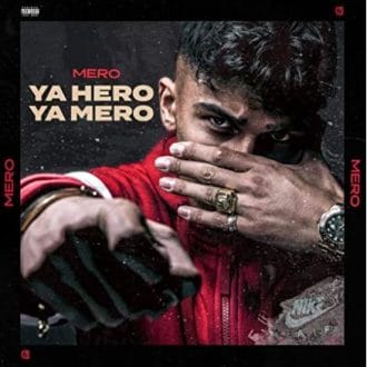 Mero - Ya Hero Ya Mero Album Cover